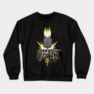 Hammer Down Crewneck Sweatshirt